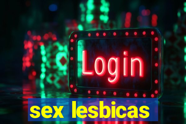 sex lesbicas