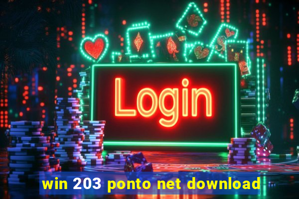 win 203 ponto net download