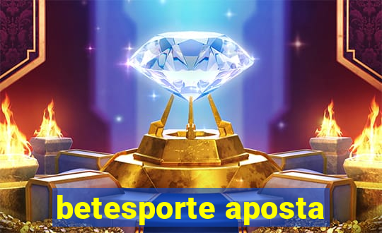 betesporte aposta