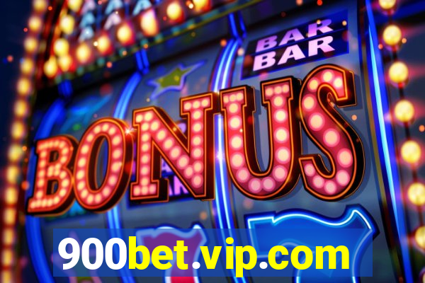 900bet.vip.com