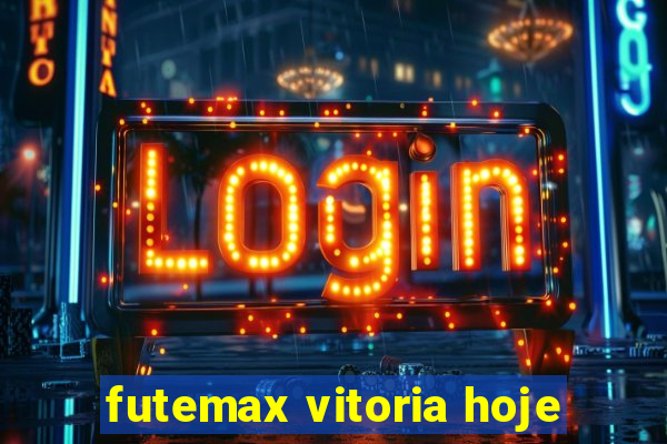 futemax vitoria hoje