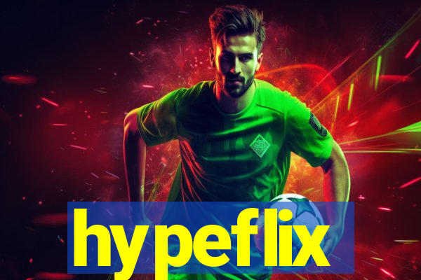 hypeflix