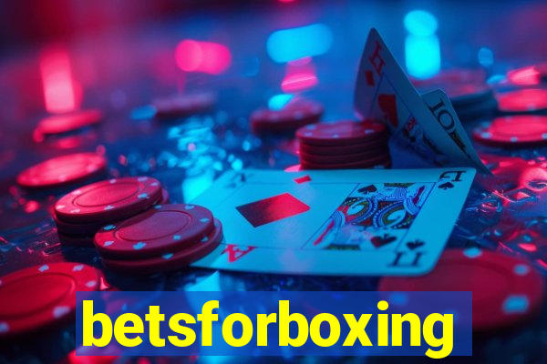 betsforboxing