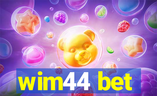 wim44 bet