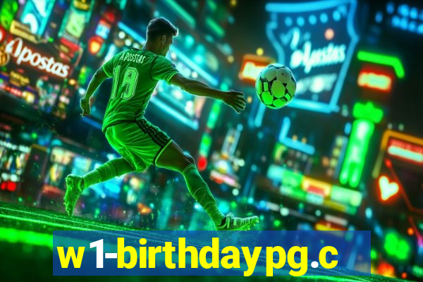 w1-birthdaypg.com