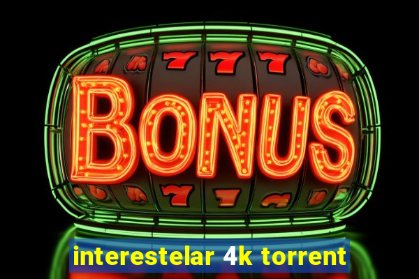 interestelar 4k torrent