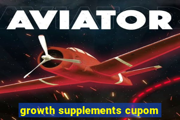 growth supplements cupom