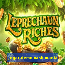 jogar demo cash mania