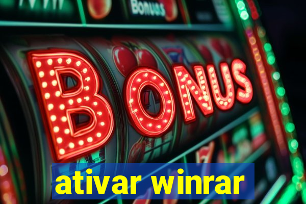 ativar winrar