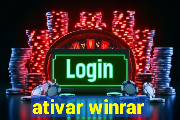 ativar winrar