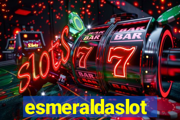 esmeraldaslot