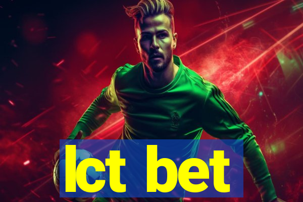 lct bet