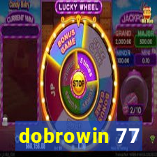 dobrowin 77