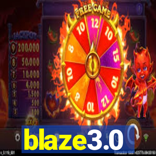 blaze3.0