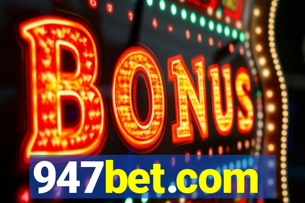 947bet.com