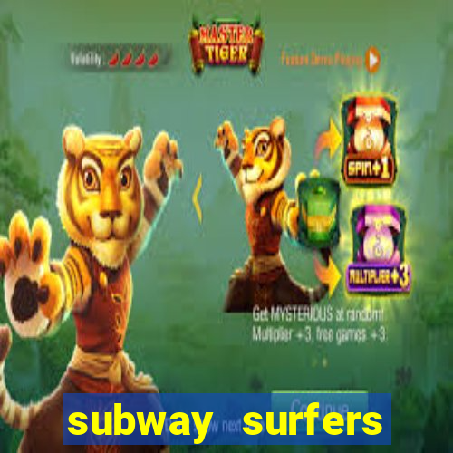 subway surfers money bet