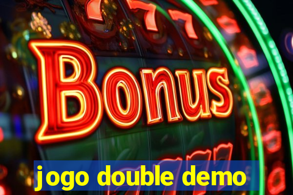 jogo double demo