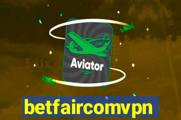 betfaircomvpn