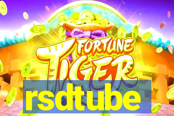 rsdtube