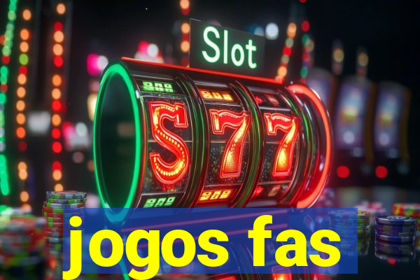 jogos fas