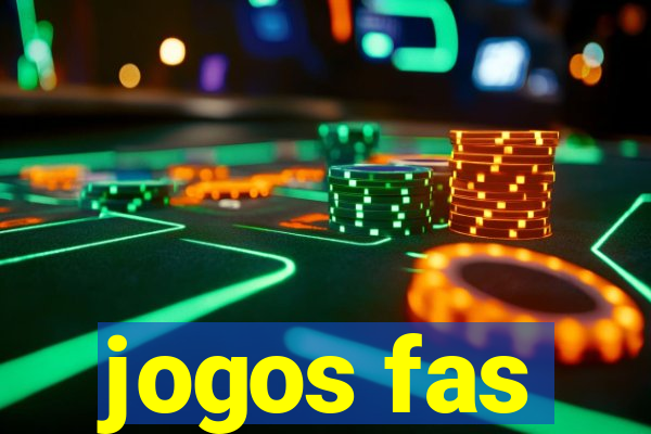 jogos fas