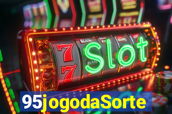 95jogodaSorte