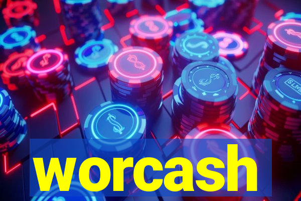 worcash