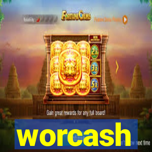 worcash