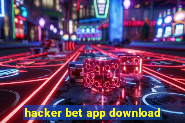 hacker bet app download