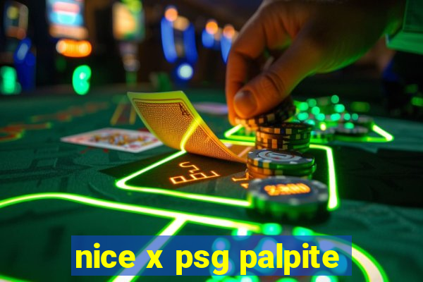 nice x psg palpite