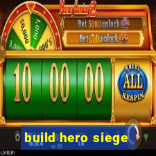 build hero siege