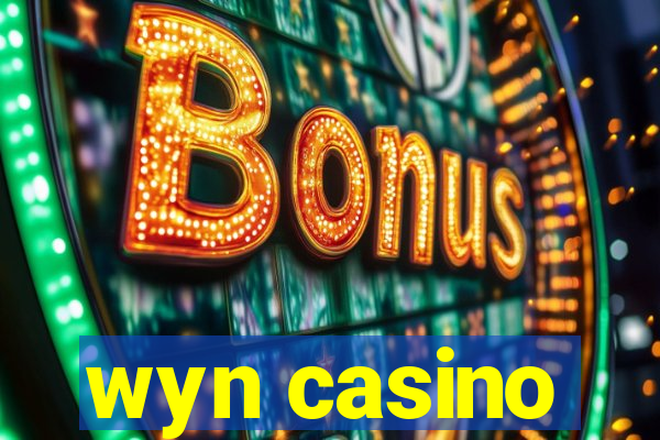 wyn casino