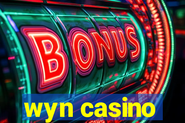 wyn casino