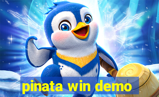 pinata win demo