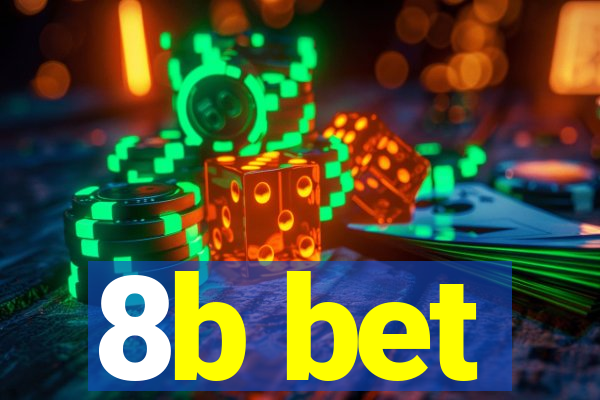 8b bet