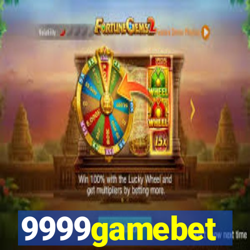 9999gamebet