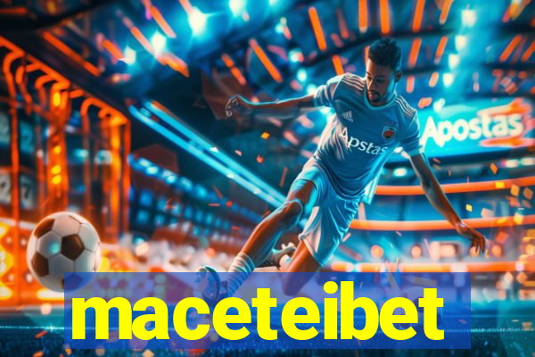 maceteibet