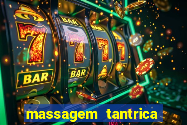 massagem tantrica em porto alegre