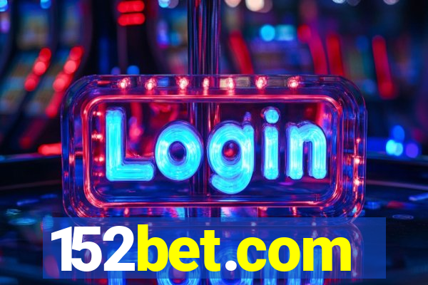 152bet.com