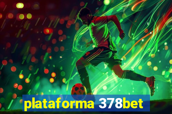 plataforma 378bet