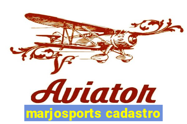 marjosports cadastro