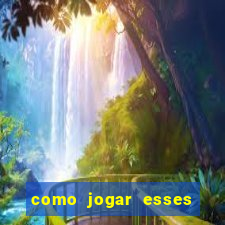 como jogar esses joguinhos que ganha dinheiro