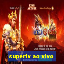 supertv ao vivo