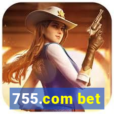 755.com bet