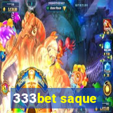 333bet saque