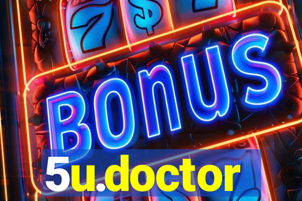 5u.doctor