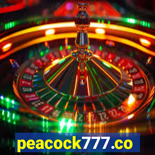 peacock777.co