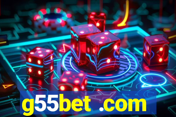 g55bet .com