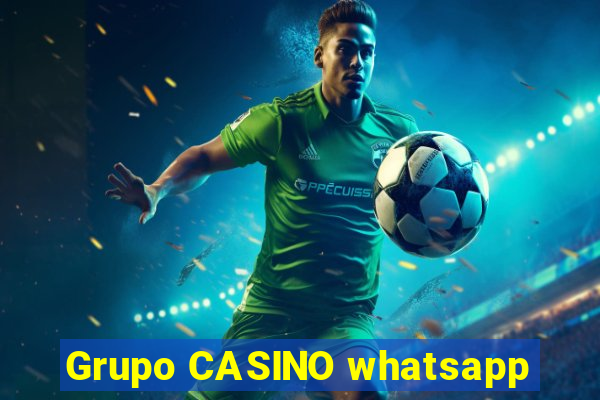 Grupo CASINO whatsapp