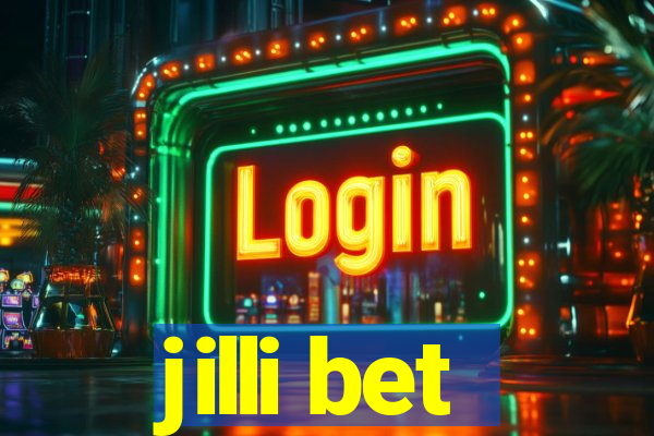 jilli bet